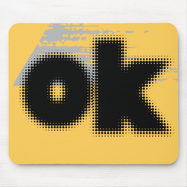 OK Vibes - Simple & Bold" Mousepad (Vorne)