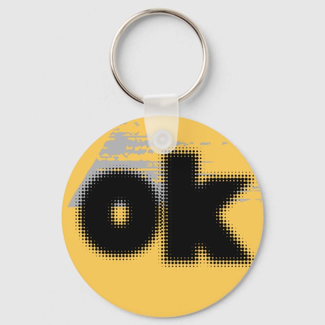 OK Vibes - Simple & Bold" Schlüsselanhänger (Vorderseite)