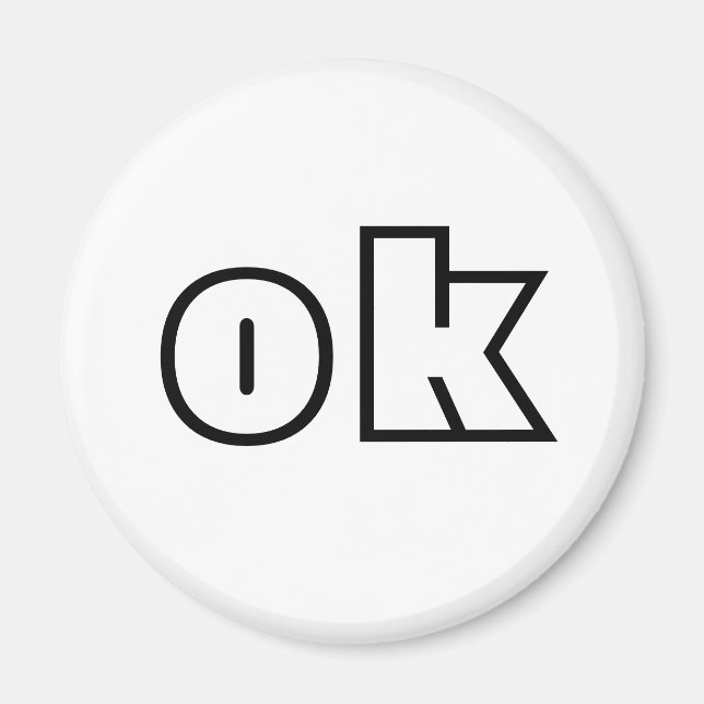 Ok-Zeichen Magnet (Vorne)