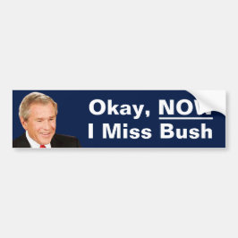 Okay, jetzt verzeihe ich Präsident Bush - Anti Tru Autoaufkleber