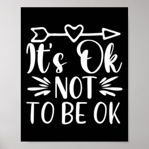 Okay, nicht okay Psychische Gesundheit Selbstmordw Poster
