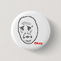 Okay Typ Rage Face Meme