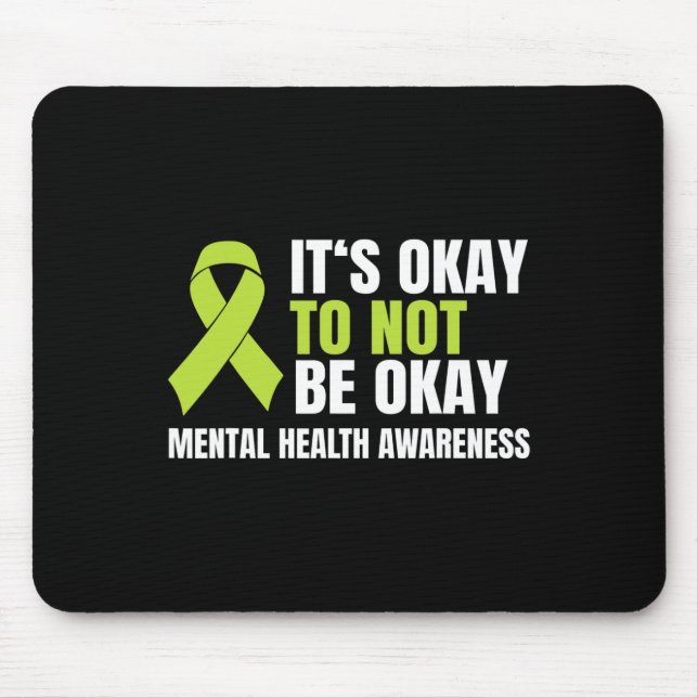 Okay, um nicht in Ordnung zu sein, die psychische  Mousepad (Vorne)