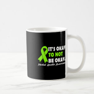 Okay, um nicht in Ordnung zu sein Ribbon psychisch Kaffeetasse