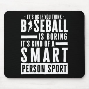 Okay, wenn du denkst, Baseball ist langweilig, klu Mousepad