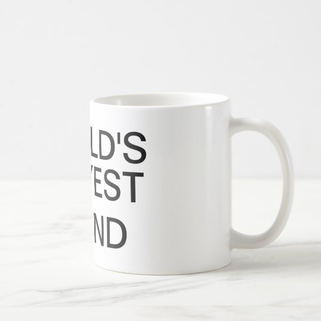 okayest Freund-Tasse der Welt Kaffeetasse (Rechts)