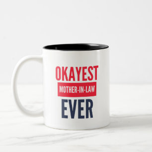 OKAYEST MUTTER IN GESETZ JE ZWEIFARBIGE TASSE
