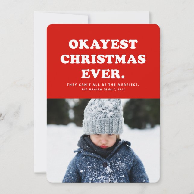 Okayest Noël toujours drôle carte photo rouge (Devant)
