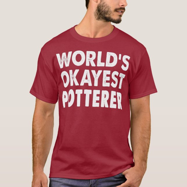 Okayest Potterer Tshirt cadeau Tee amusant (Devant)