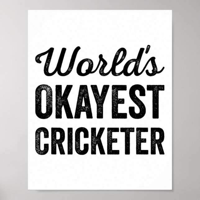Okayester Cricketspieler Lustiger Humor Cricketspi Poster (Vorne)