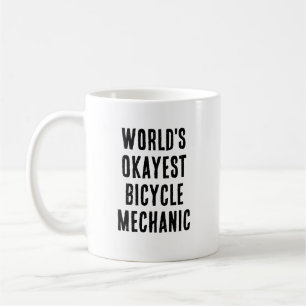 Okayester Fahrradmechaniker Fahrradreparatur-Tech Kaffeetasse
