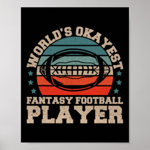 Okayester Fantasy-Footballspieler Fantasy-Fußball Poster