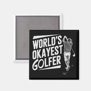 Okayester Golfer der Welt Lustiger Golf Liebhaber Magnet