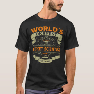 Okayester Raketenwissenschaftler Lustiges Vintage- T-Shirt