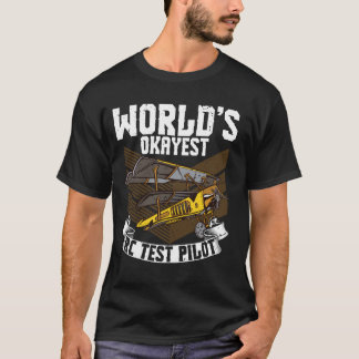 Okayester RC-Testpilot der Welt T-Shirt
