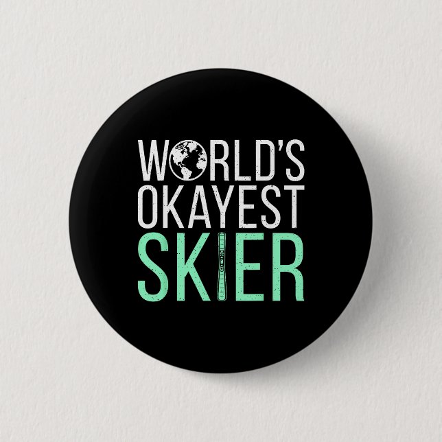 Okayester Skifahrer Schnee Wintersport Skifahrer  Button (Vorderseite)