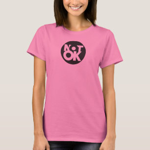 OKAYT-Shirt der Frauen das nicht T-Shirt