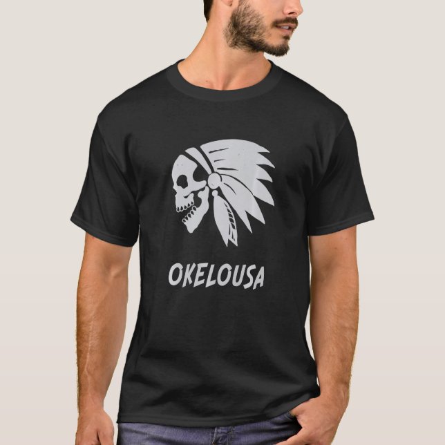 Okelousa Native American Indian Born Freedom Evil  T-Shirt (Vorderseite)
