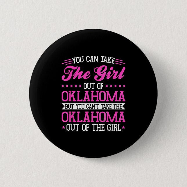 Oklahoma-Mädchen kann Oklahoma nicht ausschalten Button (Vorderseite)