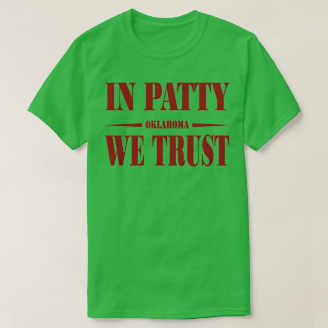 Oklahoma Softball in Patty - wir vertrauen 3 T-Shirt (Design vorne)