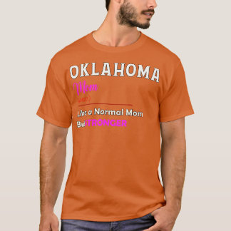 Oklahoma Stärkere Mutter T-Shirt