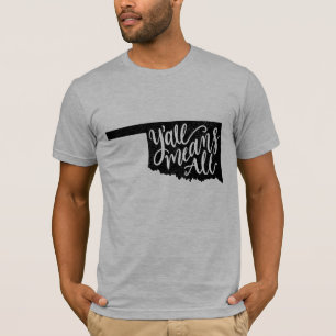 Oklahoma "Y'all bedeutet all" Gleichheit Männer T T-Shirt