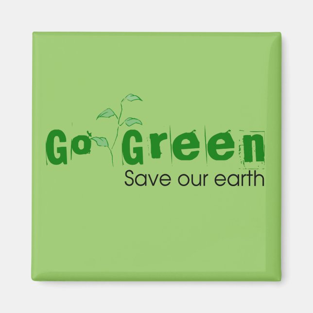 Ökologisch | Go Green Magnet (Vorne)