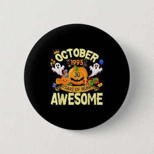 Oktober 1995 30 Jahre Awesome Lustig Hallo Button