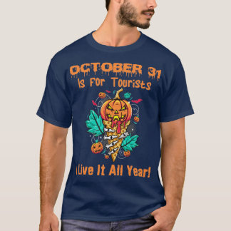 Oktober 2021 ist für Touristen Ich lebe es das gan T-Shirt