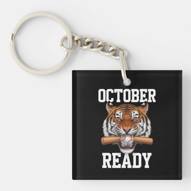 Oktober Bereit für Tiger Baseball 2024 Schlüsselanhänger (Vorderseite)