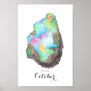 Oktober Birthstone - Opal Watercolor   Poster