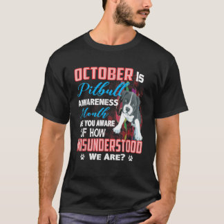 Oktober ist Pitbuler Aufklärung Monat T Shirt
