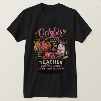 Oktober Lehrer Stark™ | Brustkrebsbewusstsein T-Shirt