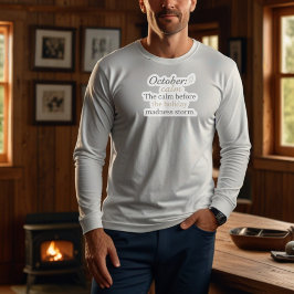 Oktober lustiger Zitat | Vor-Feiertags-Humor-Desig Sweatshirt