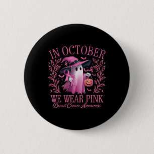 Oktober tragen wir einen Pink Breast Cancer Awaren Button