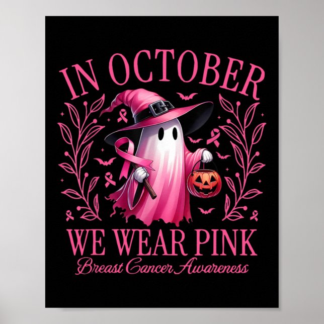 Oktober tragen wir einen Pink Breast Cancer Awaren Poster (Vorne)