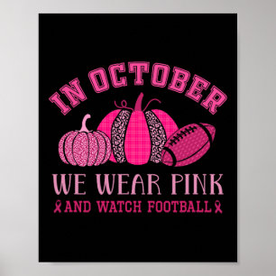 Oktober tragen wir einen rosa Brustkrebs-Bewusstse Poster