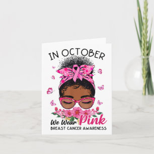 Oktober tragen wir Pink Black Women Messy Bun Brus Karte