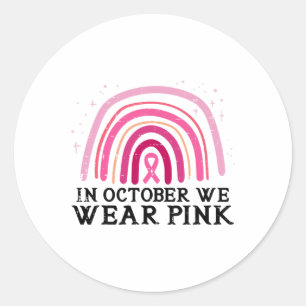 Oktober tragen wir Pink Rainbow Breast Cancer Awar Runder Aufkleber