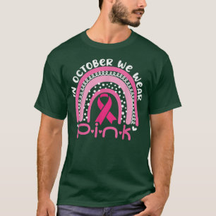 Oktober tragen wir Pink Rainbow Breast Cancer Awar T-Shirt