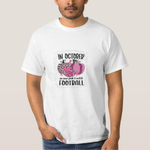 Oktober tragen wir Pink und beobachten T-Shirt