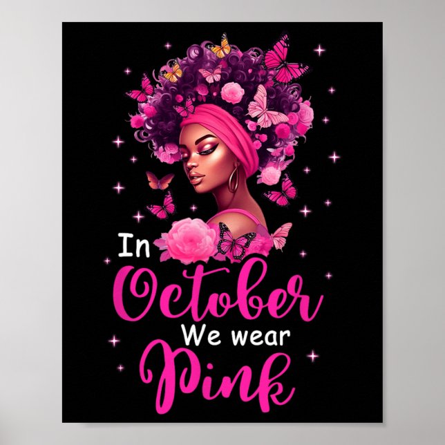 Oktober tragen wir rosa Brustkrebs-Bewusstsein sch Poster (Vorne)