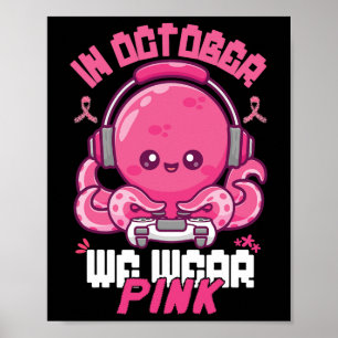 Oktober tragen wir rosa Brustkrebs Gaming Kids Boy Poster