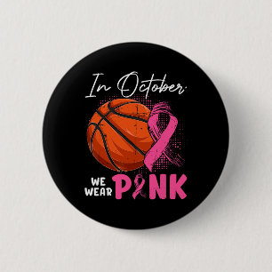 Oktober tragen wir rosa Brustkrebs kämpfen bysketb Button