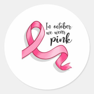 Oktober tragen wir rosa Ribbon Brustkrebs-Auswarne Runder Aufkleber
