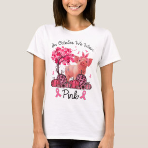 Oktober tragen wir rosa Ribbon Schweinebrüstkrebs T-Shirt