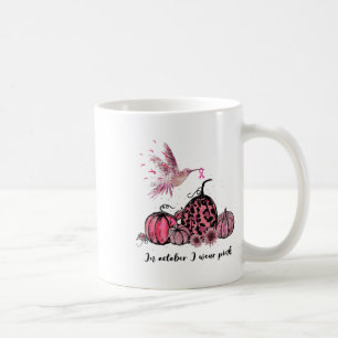 Oktober Wir tragen Pink Hummingbird Breast Cancer Kaffeetasse