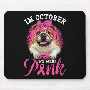 Oktober Wir tragen rosa Brustkrebs Englisch Bulldo Mousepad