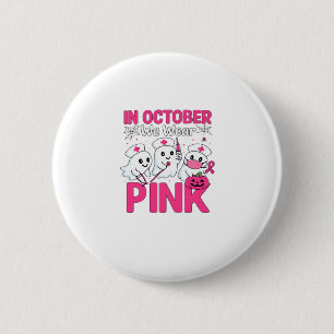 Oktober Wir Tragen Rosa Krankenpfleger Brustkrebsb Button