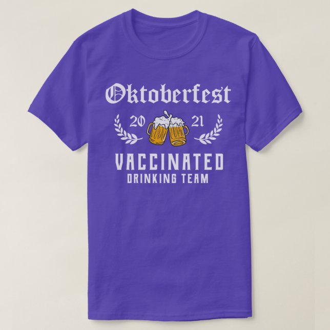 Oktoberfest 2021 Geimpftes Trinkteam T-Shirt (Design vorne)